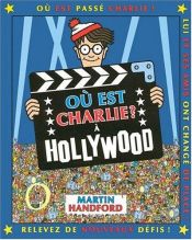 book cover of Where's Wally in Hollywood by Dorothee Haentjes|Martin Handford