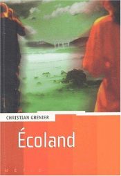 book cover of Ecoland by Grenier Christian