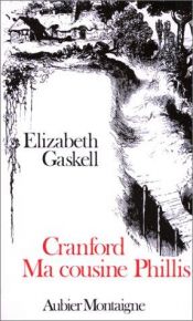 book cover of Cranford, et, Ma Cousine Phillis (En Francais by Elizabeth Gaskell