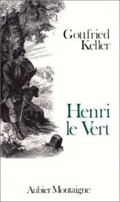 book cover of Henri le Vert by Gottfried Keller