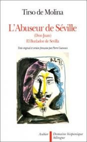 book cover of L'Abuseur de Séville et l'invité de Pierre (Don Juan) by Tirso de Molina