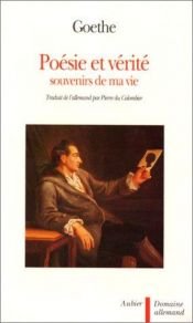book cover of Poésie et vérité by Johann Wolfgang von Goethe