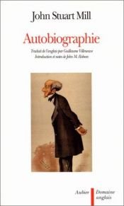 book cover of Autobiographie by John Stuart Mill