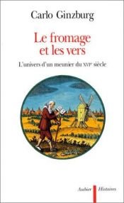 book cover of Le Fromage et les vers by Carlo Ginzburg