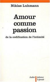 book cover of Amour comme passion by Niklas Luhmann