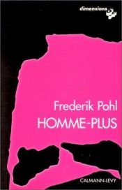 book cover of Homme-plus by edited by Frederik Pohl