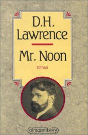 book cover of Mr Noon by David Herbert Lawrence