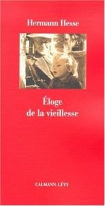 book cover of Éloge de la vieillesse by Hermann Hesse