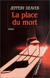 book cover of La Place du mort by Jeffery Deaver