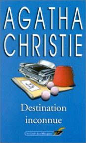 book cover of Destination inconnue by Agatha Christie