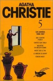 book cover of Agatha Christie. 5, Les années 1936-1937 by Agata Kristi