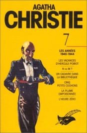 book cover of Agatha Christie. 7, Les années 1940-1944 by Αγκάθα Κρίστι