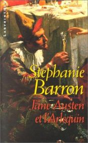 book cover of Jane Austen et l'Arlequin by Stephanie Barron