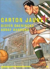 book cover of Carton jaune ! by Didier Daeninckx