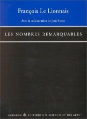 book cover of Les nombres remarquables (Actualites scientifiques et industrielles) by François Le Lionnais