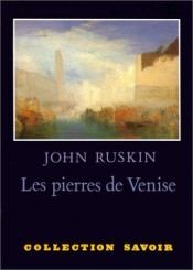 book cover of Les Pierres de Venise by John Ruskin