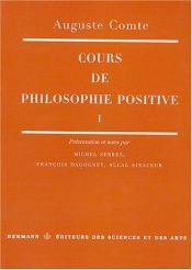 book cover of Cours de philosophie positive: [texte intégral] by Auguste Comte