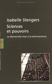 book cover of Sciences et pouvoirs by Isabelle Stengers