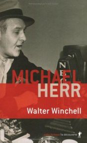 book cover of Walter Winchell by Michael Herr