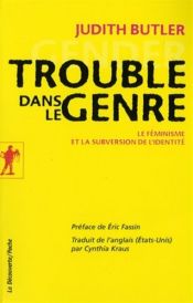 book cover of Trouble dans le genre by Judith Butler