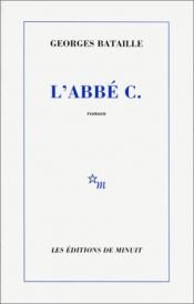 book cover of L'abbé C by Georges Bataille