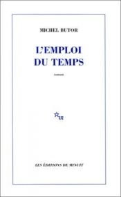 book cover of L'emploi du temps by Michel Butor