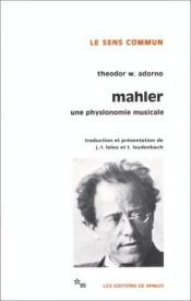 book cover of Malher : Une physionomie musicale by Theodor W. Adorno