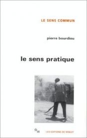 book cover of Le sens pratique by Pierre Bourdieu