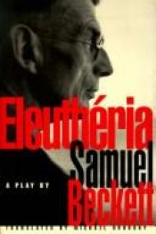 book cover of Eleutheria by Samuel Beckett