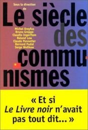 book cover of Le siècle des communismes by Collectif