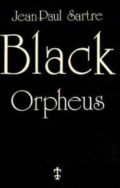book cover of Black Orpheus: Translated by S. W. Allen by 尚-保羅·沙特