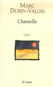 book cover of Chamelle by Marc Durin-Valois