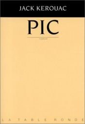 book cover of Pic by ჯეკ კერუაკი