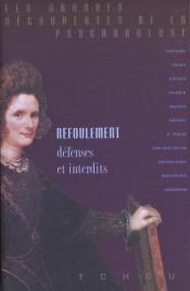 book cover of Refoulement, défenses et interdits by Collectif freudien