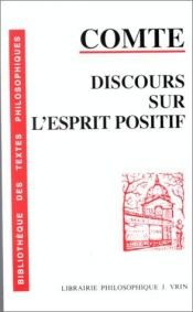 book cover of Discurso sobre el espiritu positivo by Auguste Comte