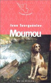 book cover of Moumou by Ivan Tourgueniev