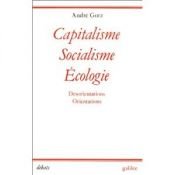 book cover of Capitalisme, socialisme, écologie by André Gorz