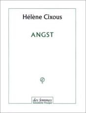 book cover of Angst by Hélène Cixous