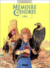 book cover of Mémoire de cendres, tome 1 : Héléna by Philippe Jarbinet