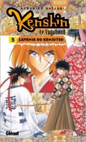 book cover of Kenshin le vagabond. 05, L'Avenir du Kenjutsu by Nobuhiro Watsuki