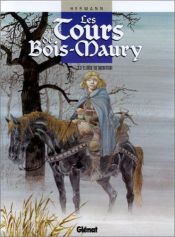 book cover of Les Tours de Bois-Maury, tome 2 : Eloïse de Montgri by Hermann