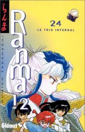 book cover of Le trio infernal by Rumiko Takahashi