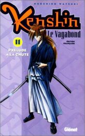 book cover of Kenshin le vagabond (11) by Nobuhiro Watsuki