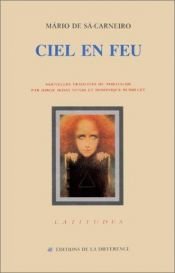 book cover of Ciel en feu by Mario De Sa-Carneiro