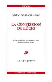 book cover of La confession de lucio by Mario De Sa-Carneiro