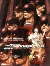 book cover of Les Technopères, Tome 4 : Halkattraz, l'étoile des bourreaux by Alejandro Jodorowsky