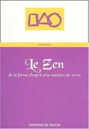 book cover of Le zen by Bernard Baudouin