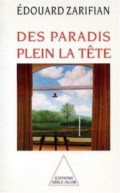 book cover of Paradis plein la tete (des) by Edouard Zarifian