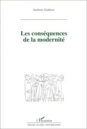 book cover of Les conséquences de la modernité by Anthony Giddens