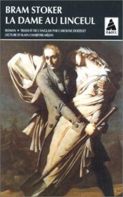 book cover of La Dame au linceul by Bram Stoker